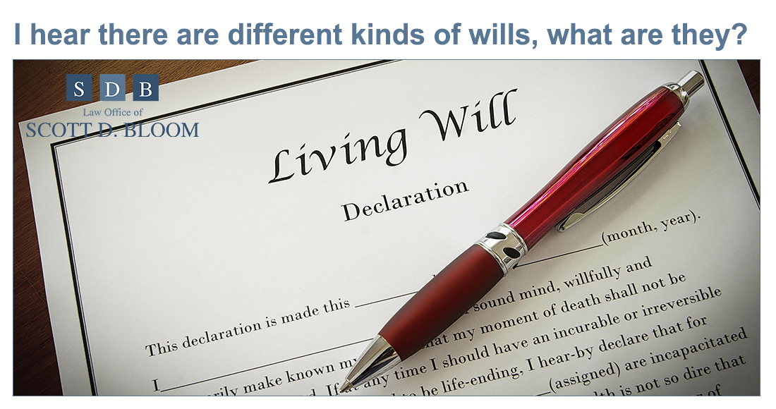 Different-Kinds-Of-Wills-Scott-Bloom-Law